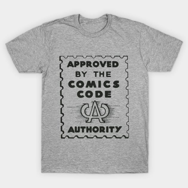 Comics Code Stamp T-Shirt by Pop Fan Shop